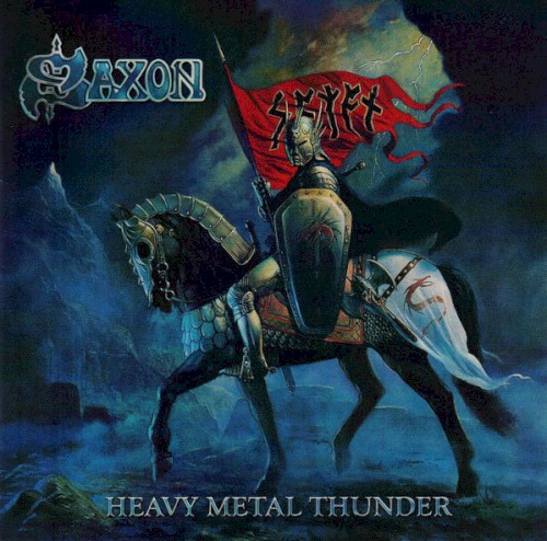 Saxon - Heavy Metal Thunder